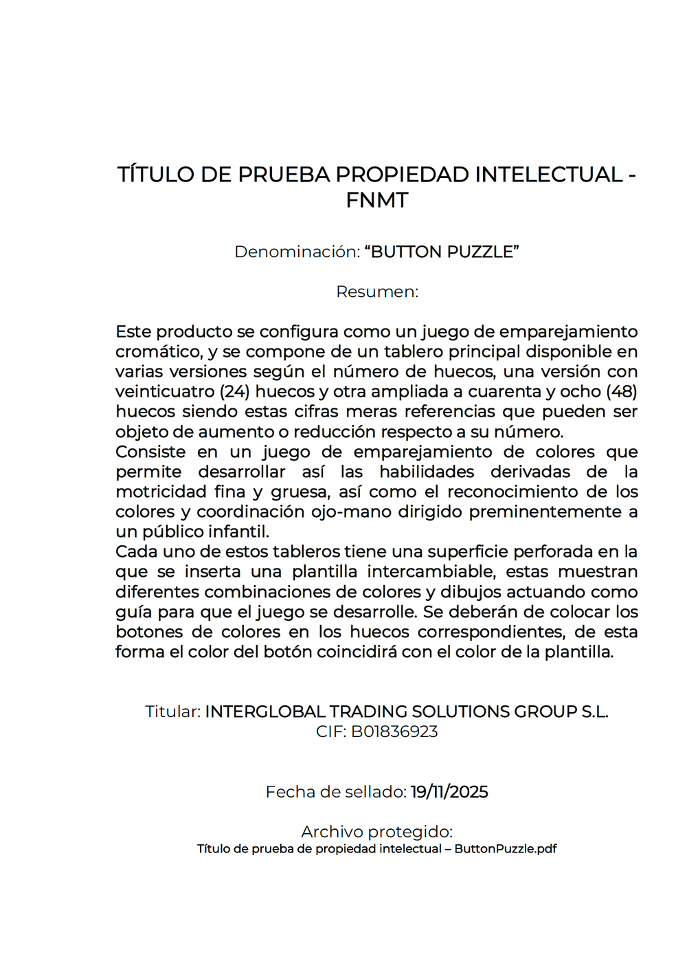 Proof of Time for Registration of Intellectual Property (ES)